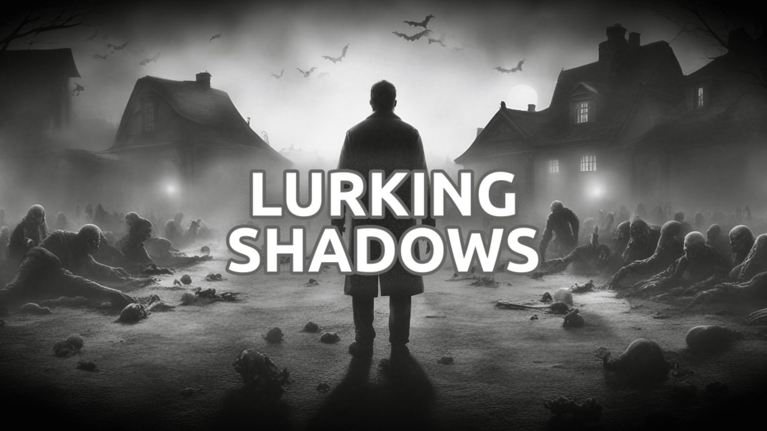 Lurking Shadows