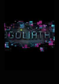 Goliath: Playing with Reality