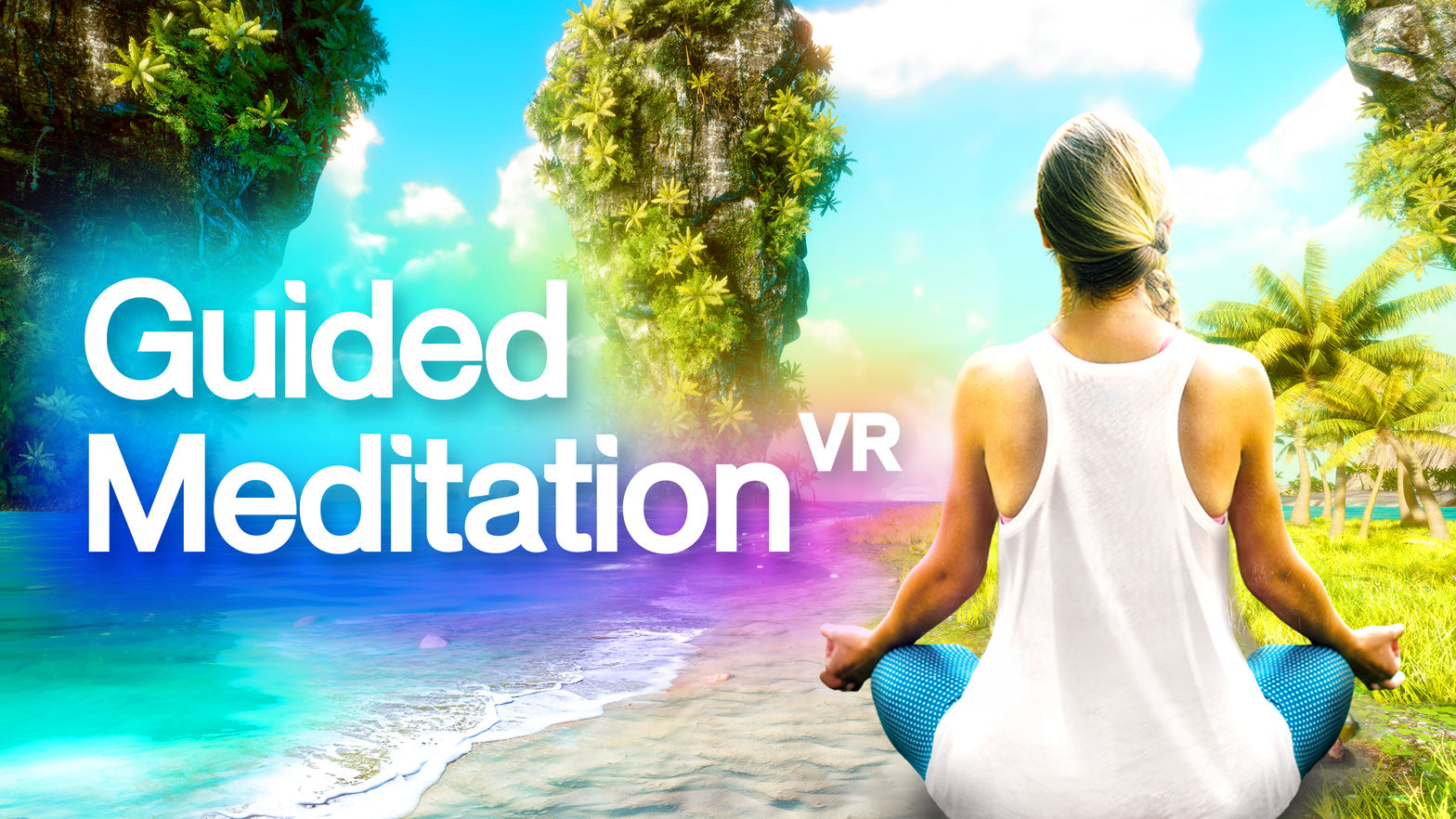 Guided Meditation VR