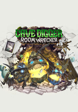 Cave Digger Room Wrecker