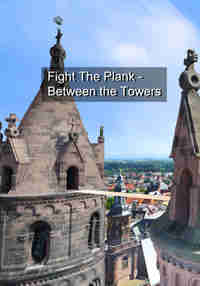 Fight The Plank Between the Towers