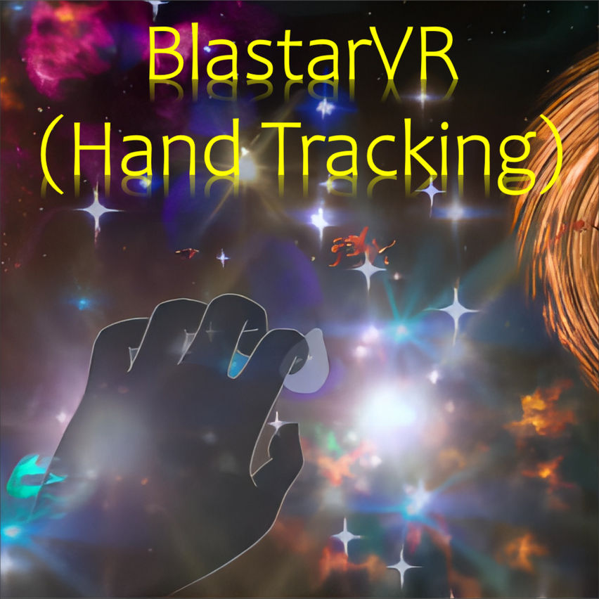 BlastarVR(Hand Tracking)