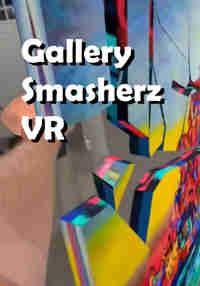 Gallery Smasherz VR
