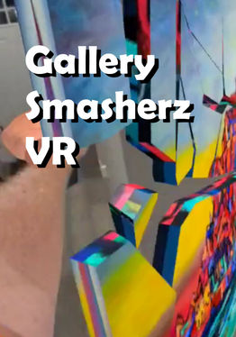 Gallery Smasherz VR