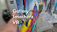 Gallery Smasherz VR
