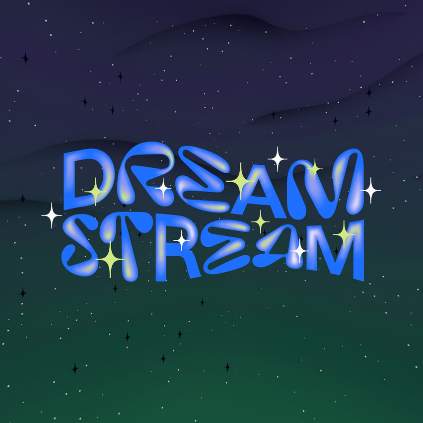 Dream Stream