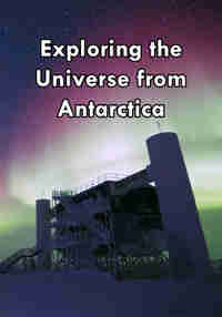 Exploring the Universe from Antarctica