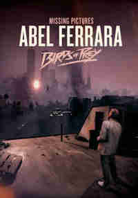 Missing Pictures: Abel Ferrara