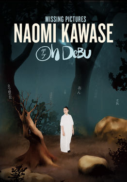 Missing Pictures: Naomi Kawase