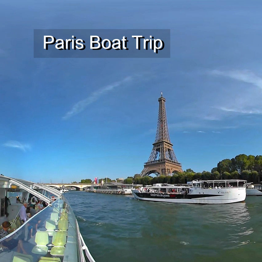 Paris Boat Trip France - VR Travel