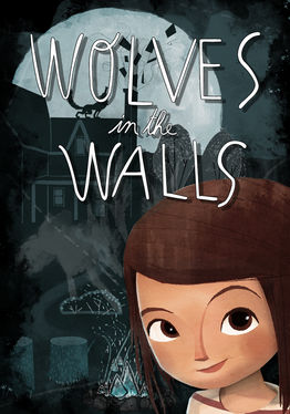 Wolves in the Walls