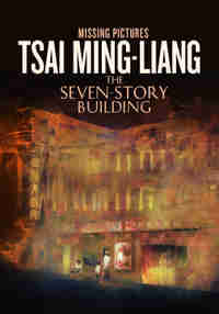 Missing Pictures: Tsai Ming-Lang