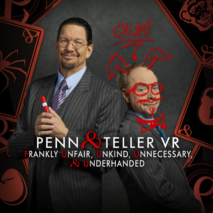 Penn & Teller VR: F U, U, U, & U