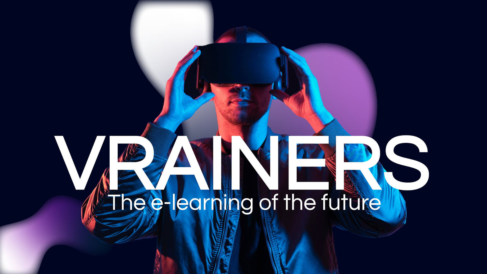 Vrainers. The E-Learning of the Future