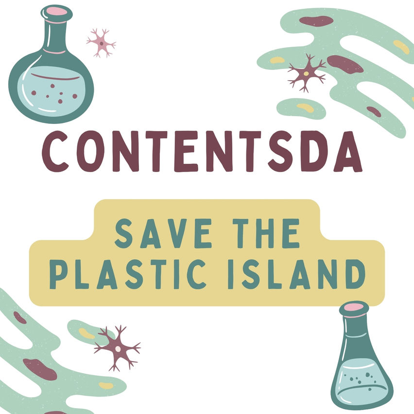 Save The Plastic Island - ContentsDa Science Experiment