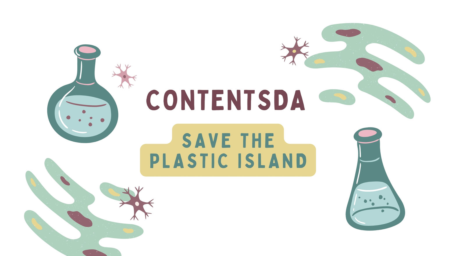 Save The Plastic Island - ContentsDa Science Experiment
