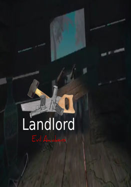 Land Lord VR: Evil Awakens