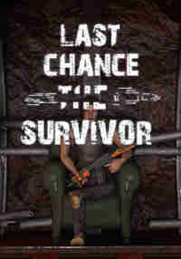 Last Chance: The Survivor