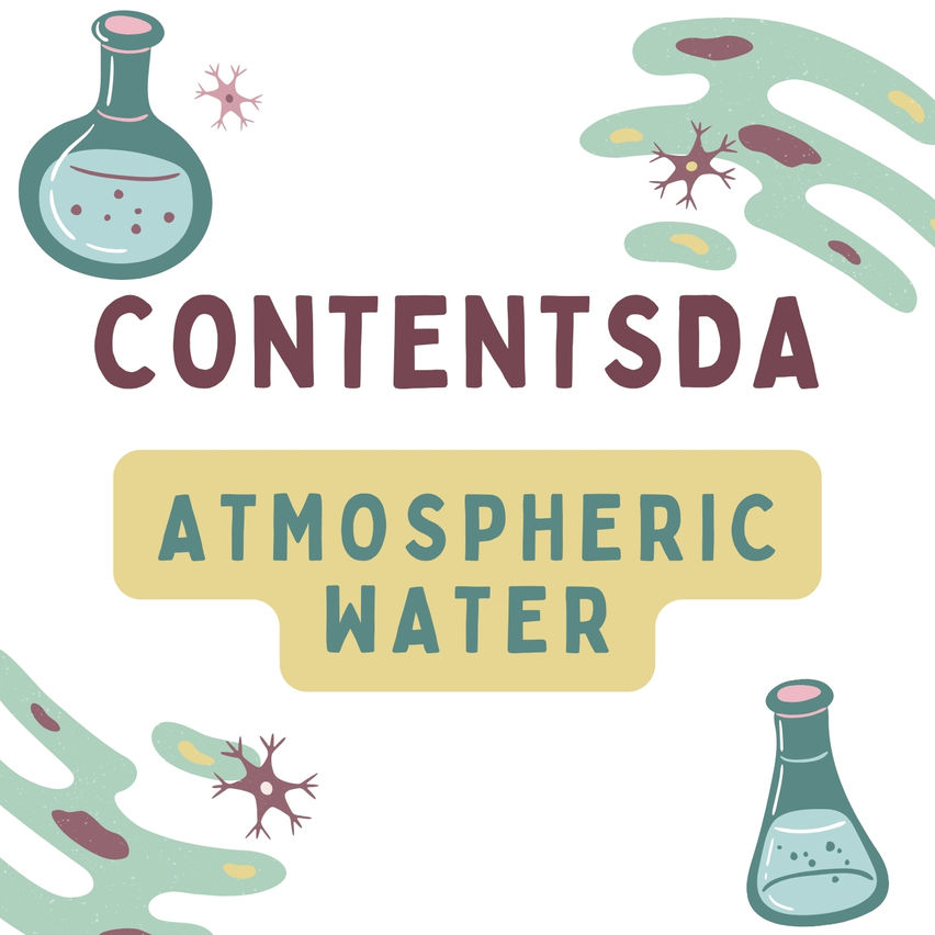 Atmospheric Water Experiment - ContentsDa Science Experiment