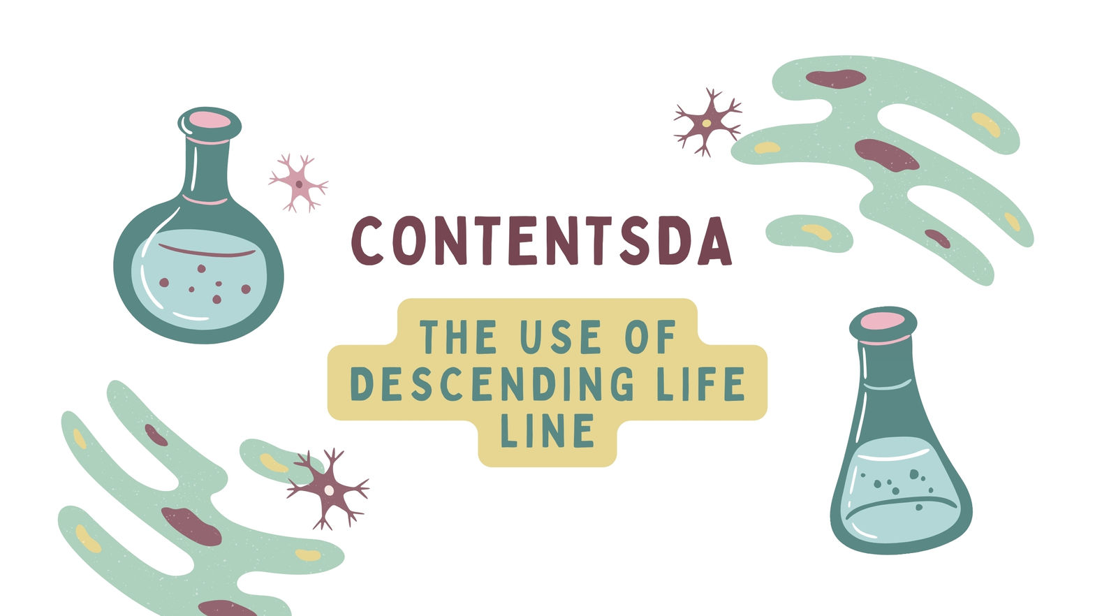 The Use Of Descending Life Line- ContentsDa