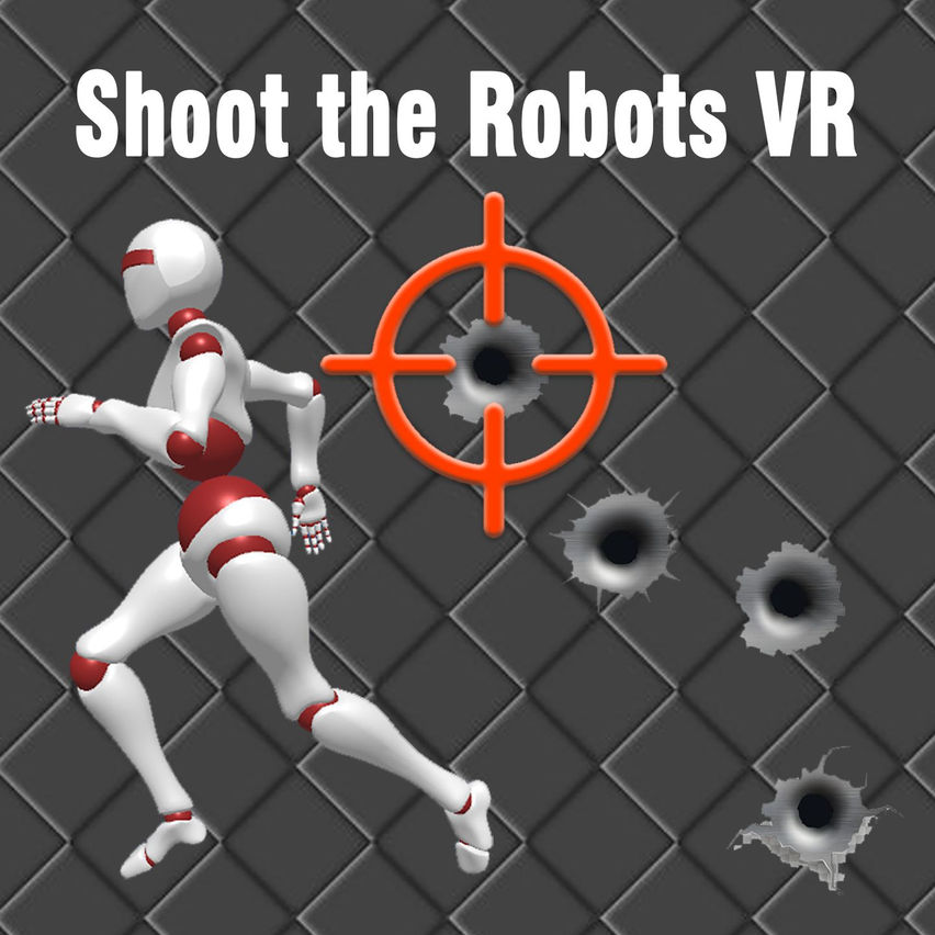 Shoot the Robots VR