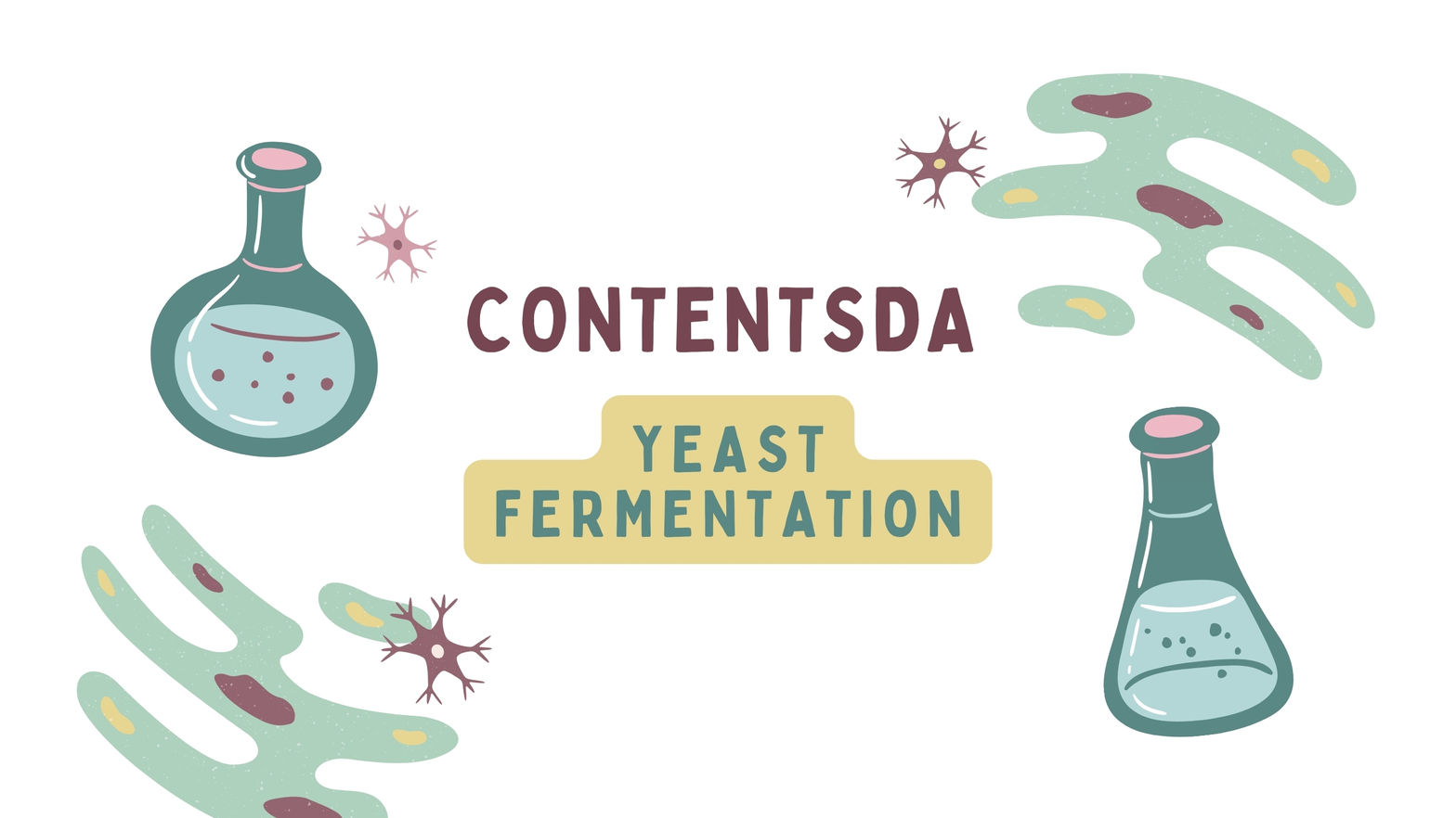 Yeast Fermentation Experiment - ContentsDa Science Experiment