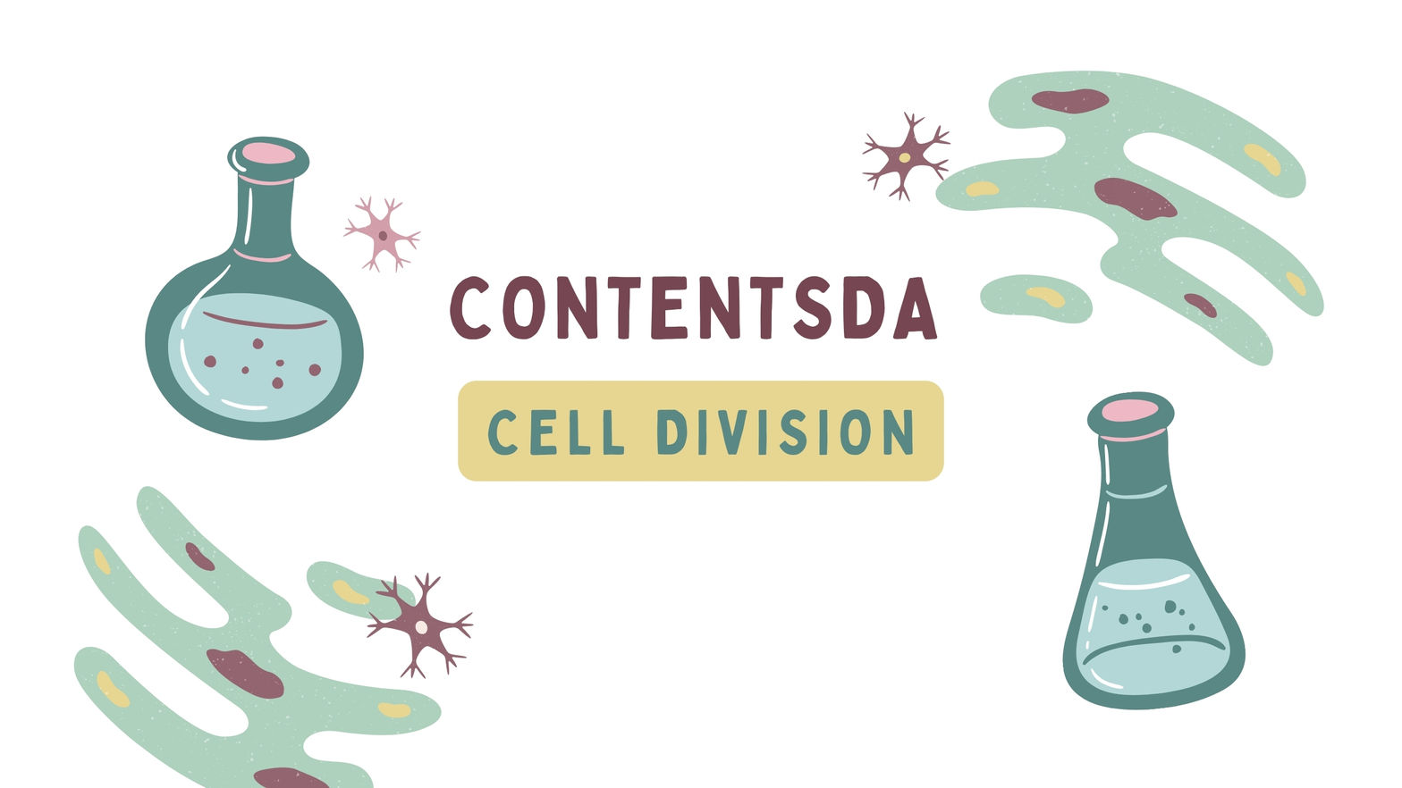 Cell Division Experiment - ContentsDa Science Experiment