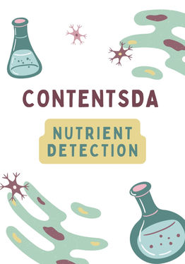 Nutrient Detection - ContentsDa Biology Experiment