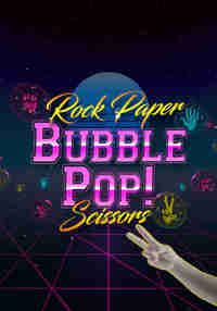 Bubble Pop! Rock Paper Scissors