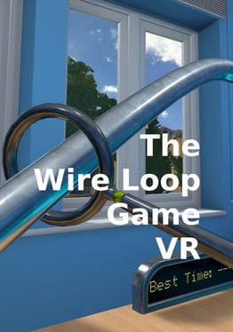 The Wire Loop Game VR