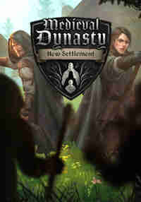 Medieval Dynasty New Settlement
