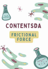 Frictional Force Experiment - ContentsDa Science Experiment