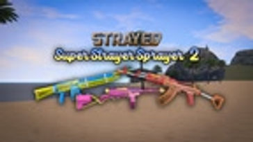 Super Strayer Sprayer 2