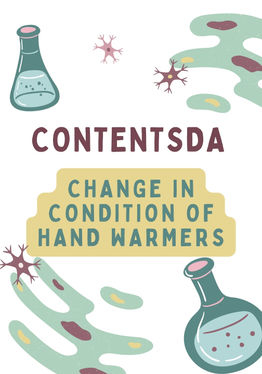 Change in Condition of Hand Warmers - ContentsDa Science Experiment
