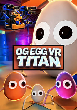 OG EGG VR TITAN