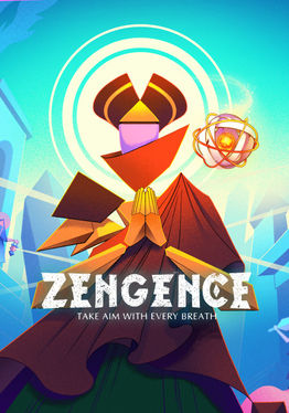 Zengence: Take Aim with Every Breath
