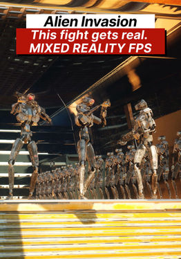 Alien Invasion Mixed Reality FPS
