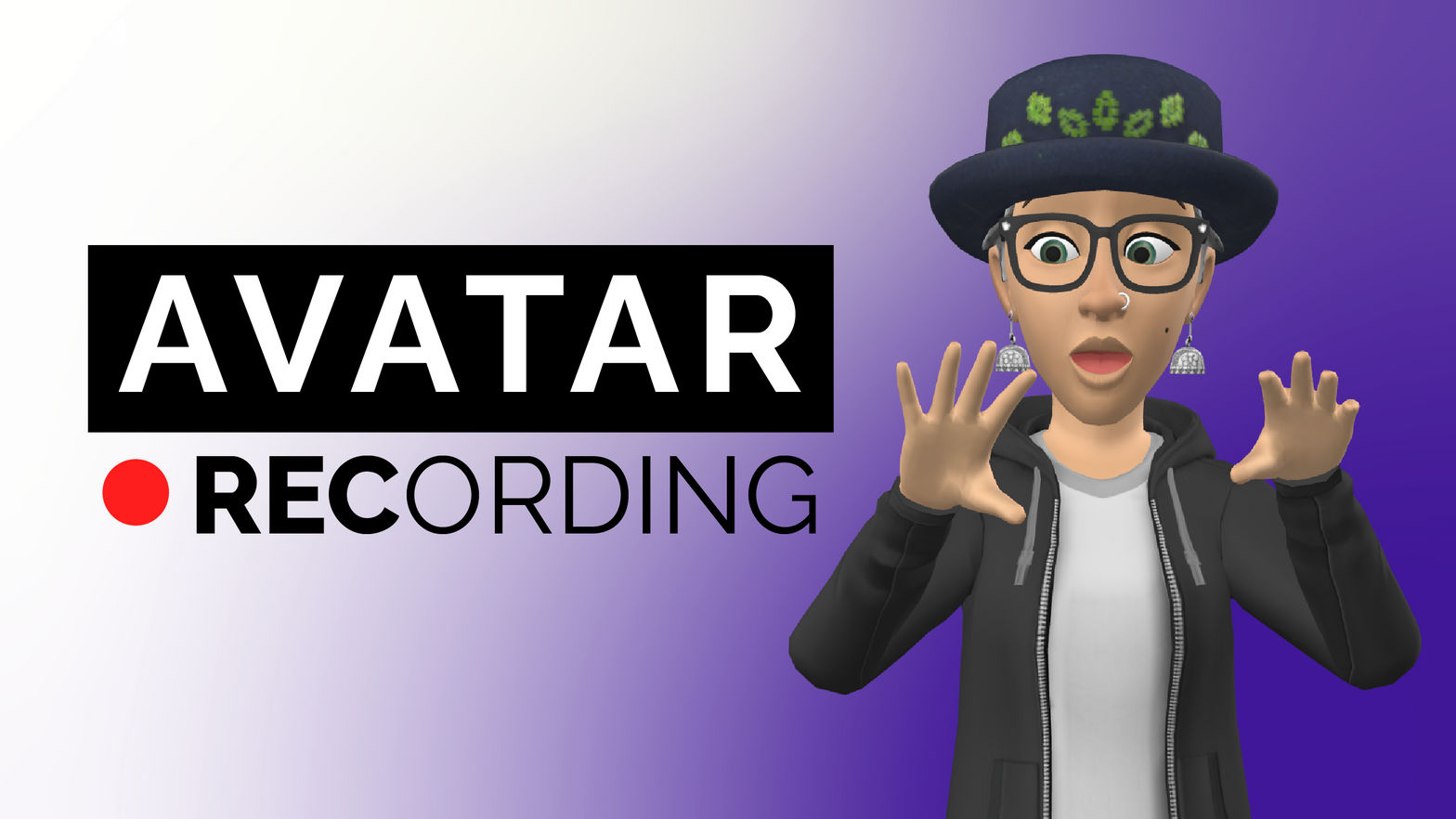 Avatar Recording