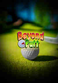 Beyond Putt : Ultimate Mini Golf