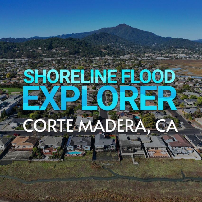 Shoreline Flood Explorer: Corte Madera