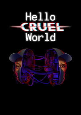 Hello Cruel World