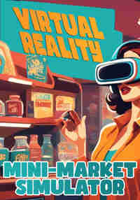 Mini-Market Simulator VR