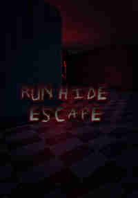 Run Hide Escape