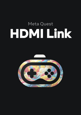Meta Quest HDMI Link