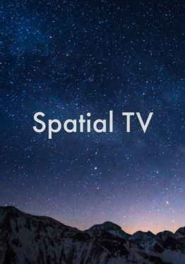 Spatial TV