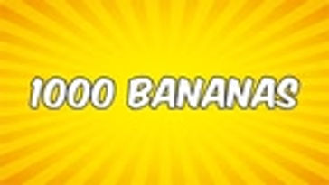1000 Bananas