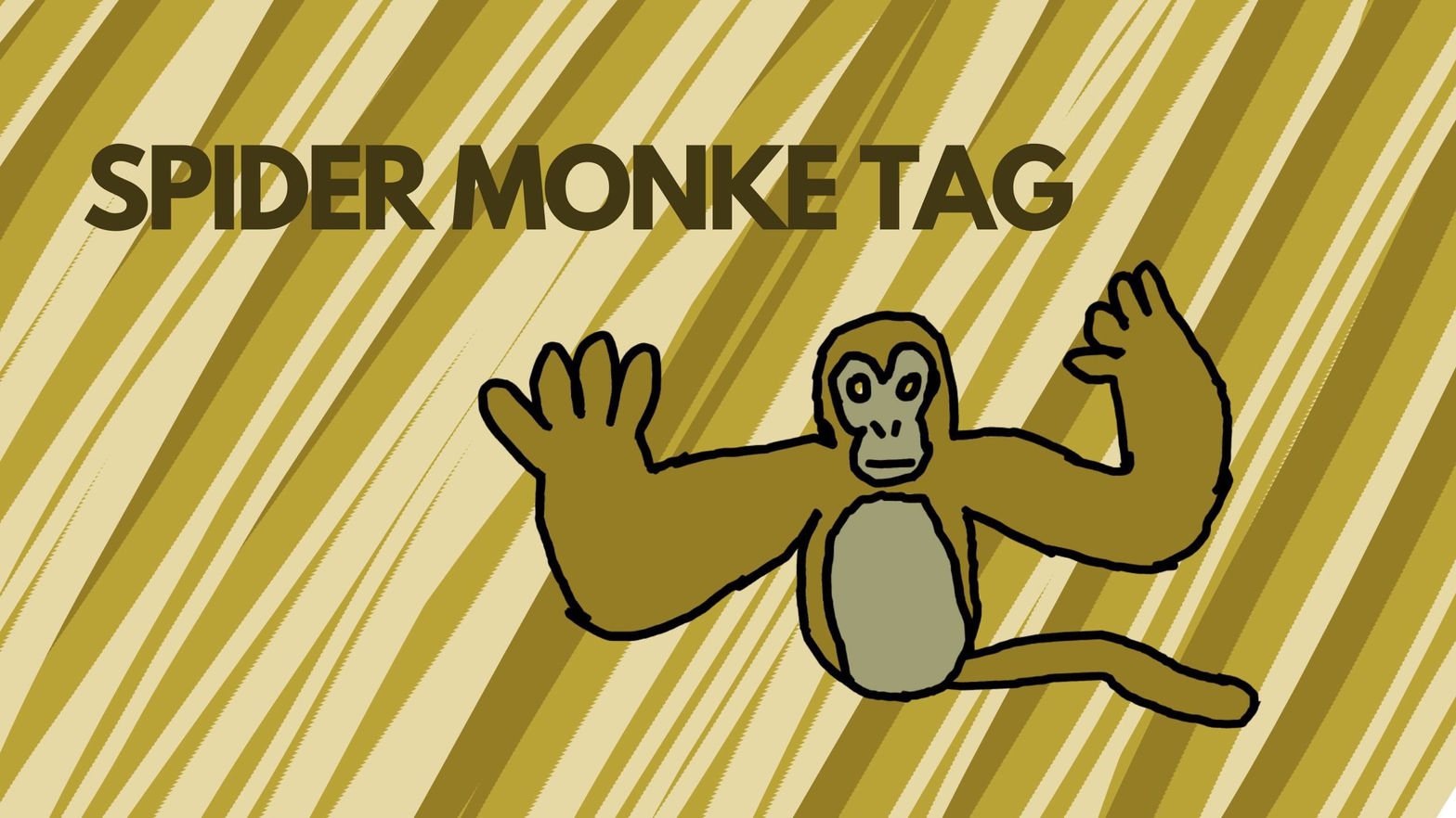 Spider Monke Tag