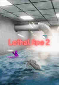 Lethal Ape 2