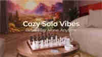 Cozy Solo Vibes: Private Rooms, Chess, Solitaire, Road Trip