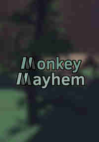 Monkey Mayhem